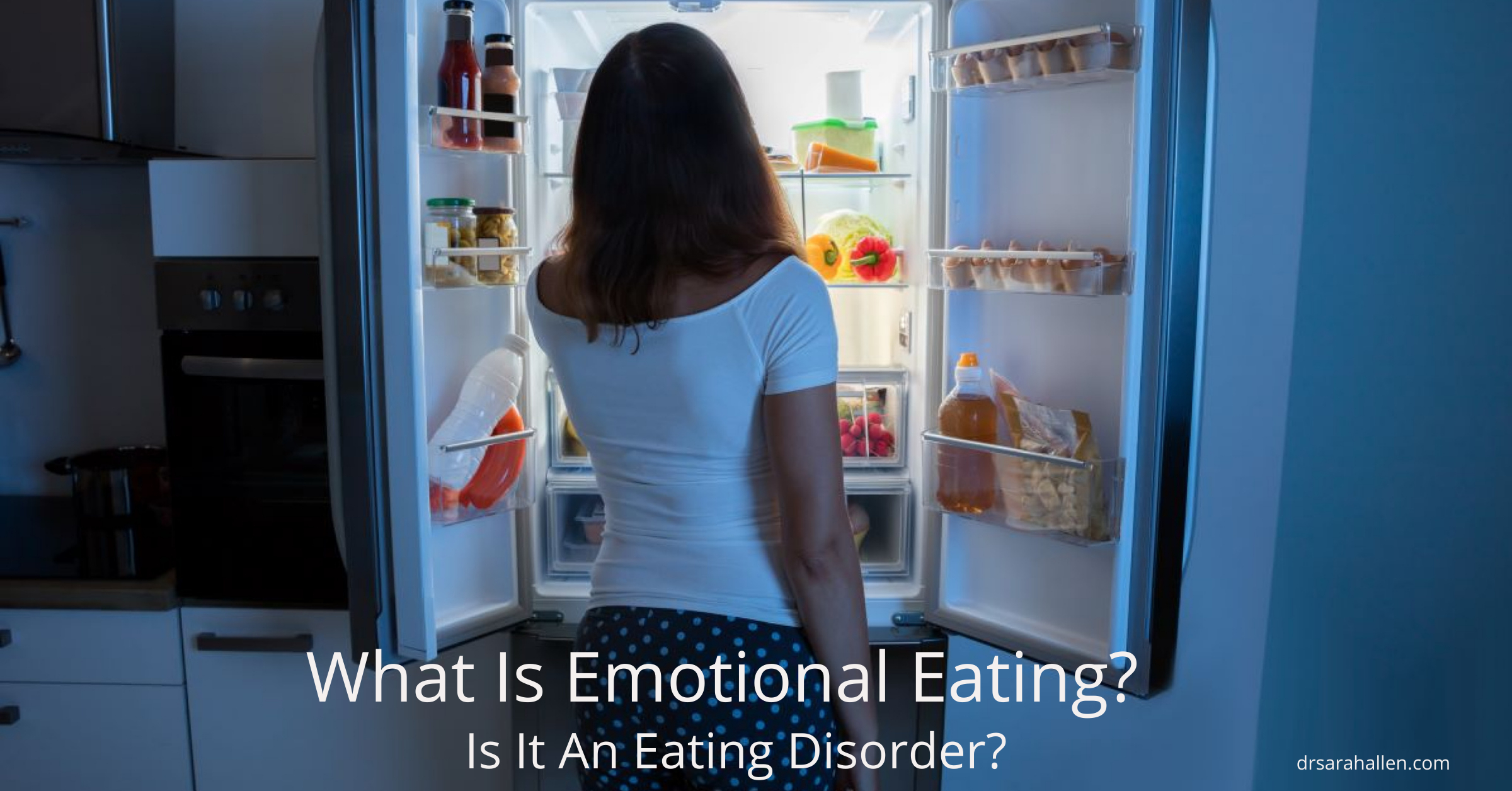 What is emotional eating - Dr. Sarah Allen