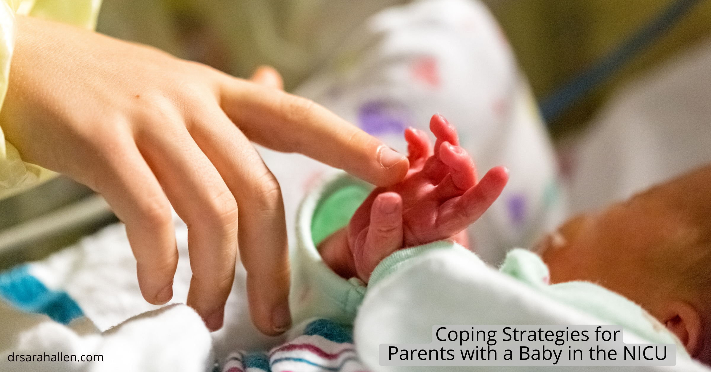 Coping strategies for parents with a baby in NICU