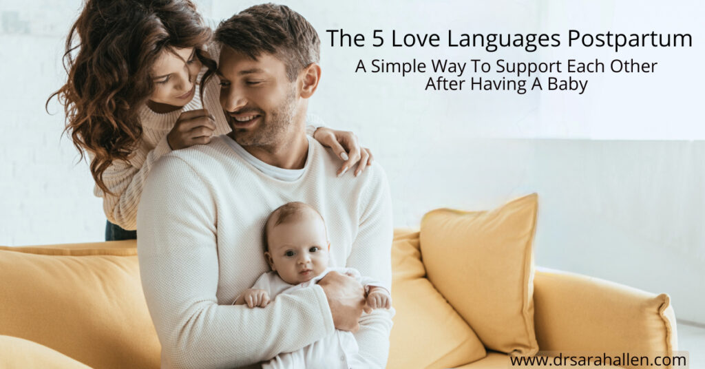 5 Love Languages Postpartum