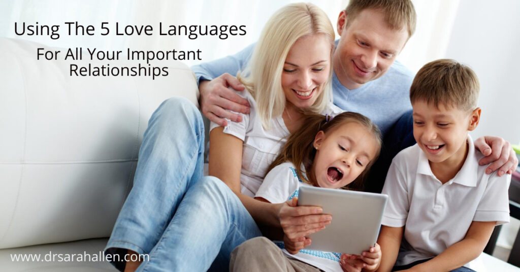 5 love languages for all your important relationships