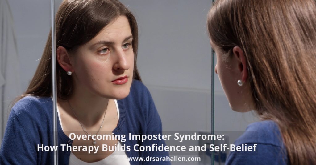 Therapy for imposter syndrome - Dr Sarah Allen