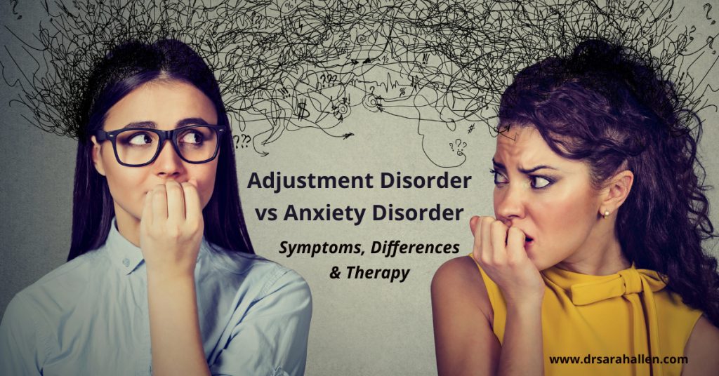 What is the difference between an adjustment disorder and anxiety disorder?