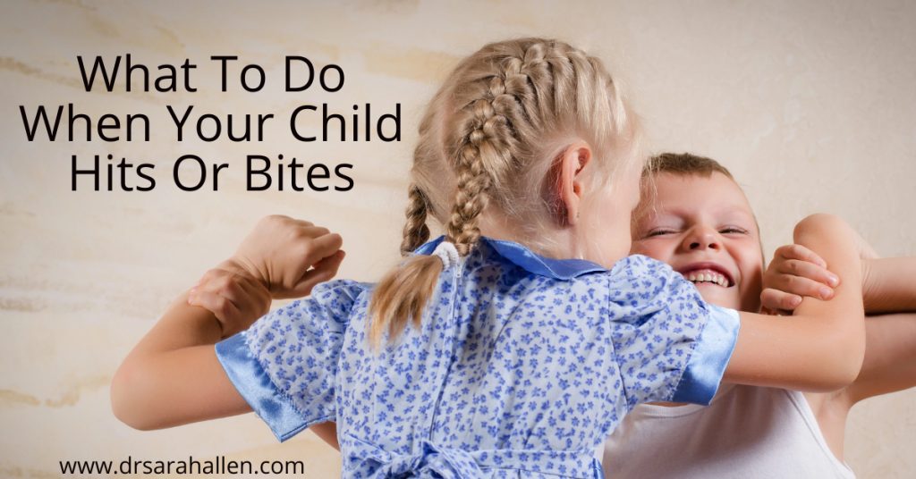 What To Do When Your Child Hits or Bites