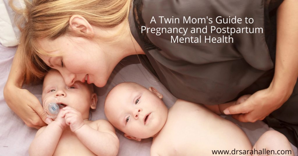 Twin Mom's Guide To Pregnancy and Postpartum Mental Health